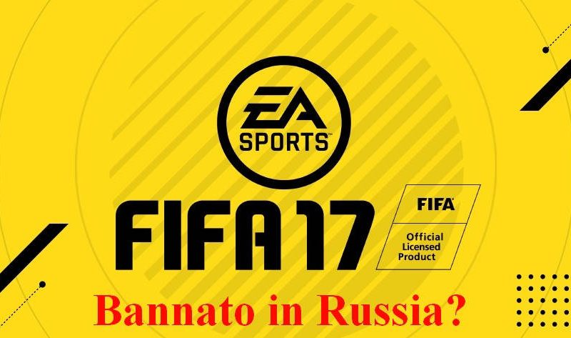 FIFA 17 rischia di essere bannato in Russia per “propaganda gay”