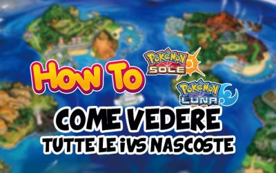 [Trucchi] Come vedere le IVs su Pokémon Sole e Luna