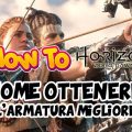Horizon Zero Dawn – Guida |  Come ottenere l’armatura migliore del gioco