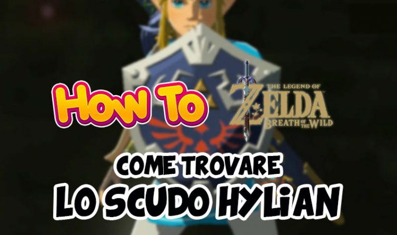 Come ottenere lo scudo Hylian in Zelda: Breath of the Wild