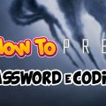 Tutte le Password e i codici chiave per aprire le stanze su Prey